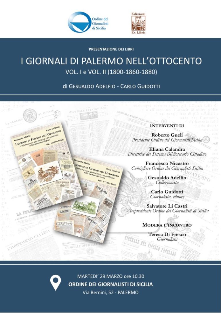 In un libro la storia illustrata del giornalismo palermitano degli albori dell’Unità d’Italia