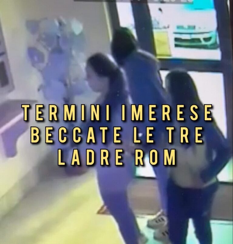 Furto in appartamento a Termini Imerese: i carabinieri identificano tre donne rom FOTO E VIDEO