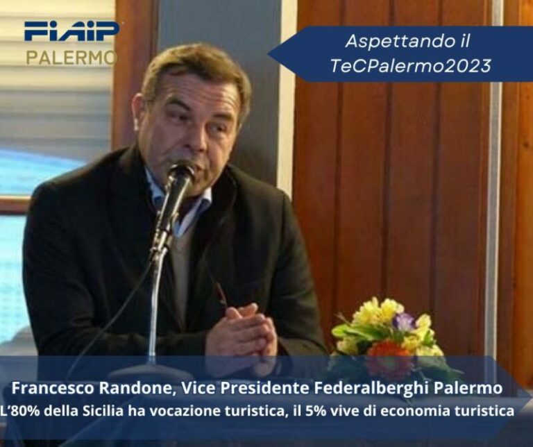 Francesco Randone (Federalberghi):”L’80% della Sicilia ha vocazione turistica, il 5% vive di economia turistica”