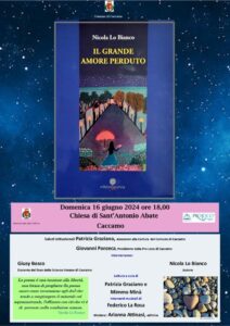 Caccamo: nella chiesa di Sant’Antonio Abate la presentazione del libro: “Il Grande amore perduto”