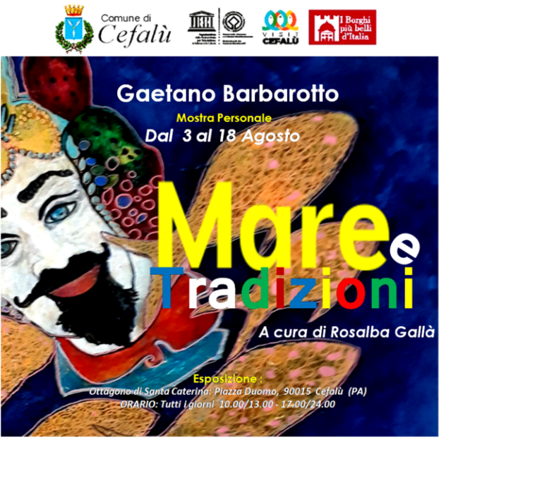 Cefalù presenta la mostra personale dell’artista palermitano Gaetano Barbarotto “Mare e tradizioni”
