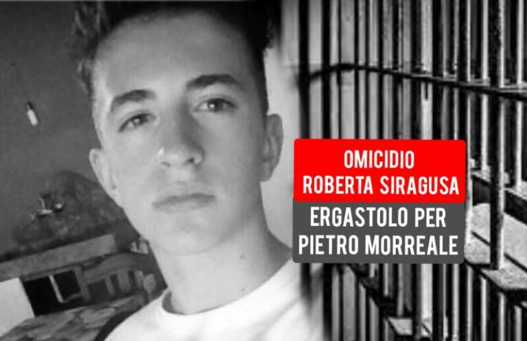 Omicidio Roberta Siracusa: la Cassazione condanna all’ergastolo Pietro Morreale