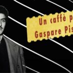 Un caffè per…Gaspare Pisciotta